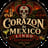 CORAZON DE MÉXICO LINDO