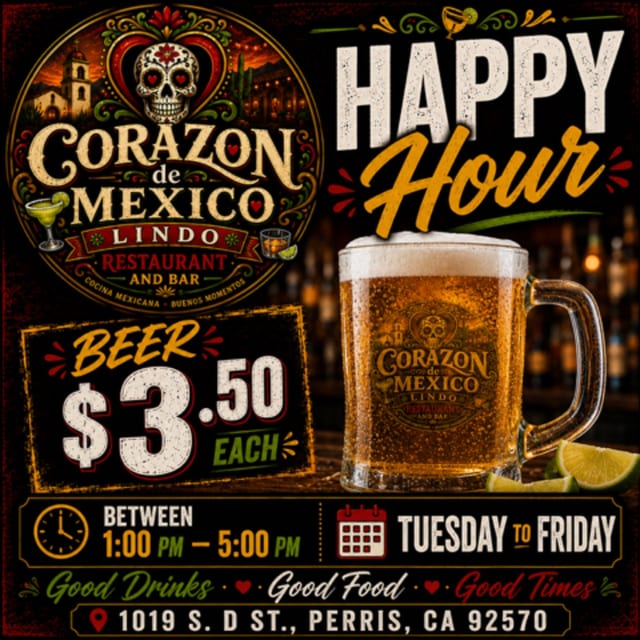 🍺 Happy Hour Alert: $3.50 Draft Beers at Corazón de Mexico Lindo!